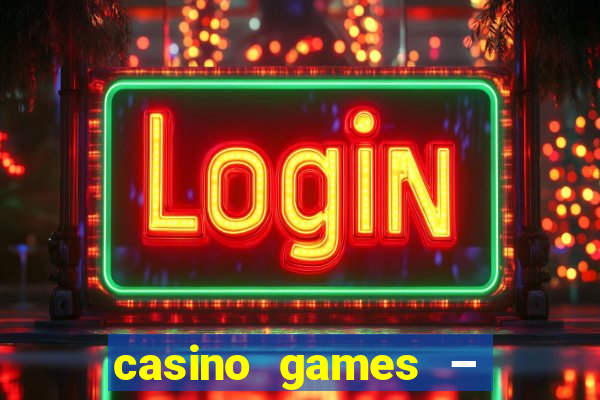 casino games – walk of fame