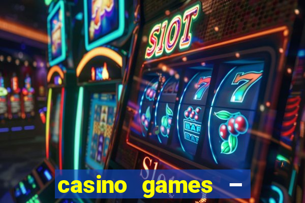 casino games – walk of fame