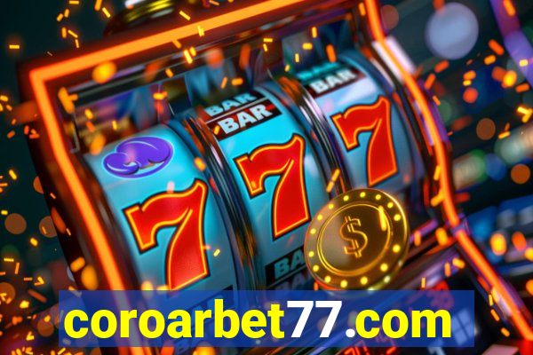 coroarbet77.com