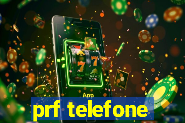 prf telefone