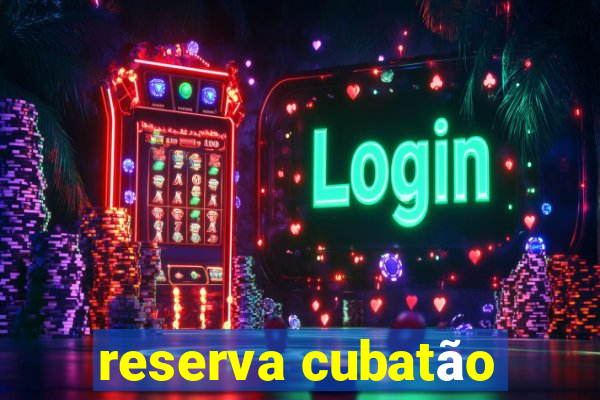 reserva cubatão