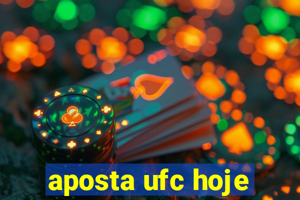 aposta ufc hoje