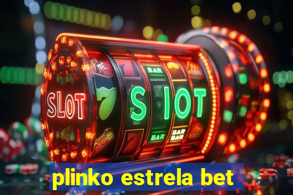 plinko estrela bet