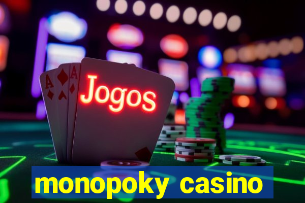 monopoky casino