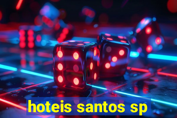 hoteis santos sp