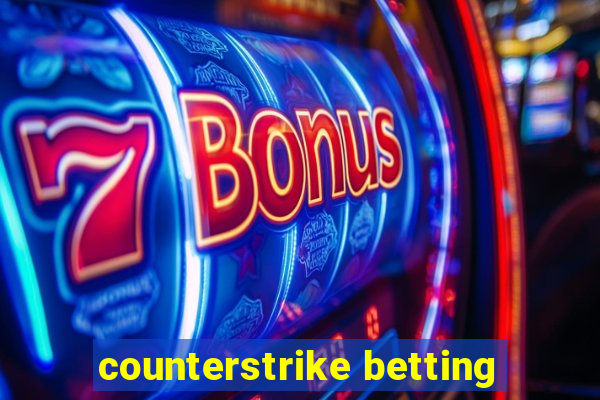 counterstrike betting