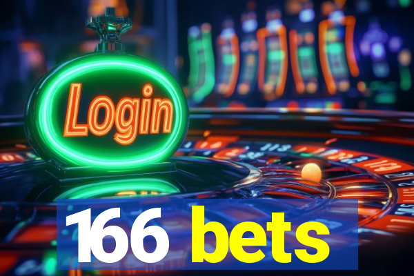 166 bets