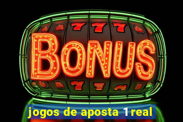 jogos de aposta 1 real