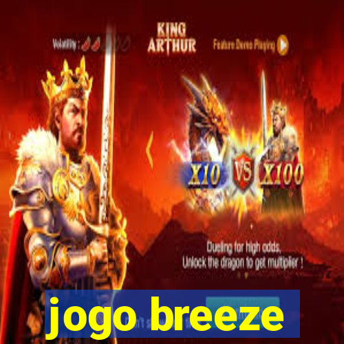 jogo breeze