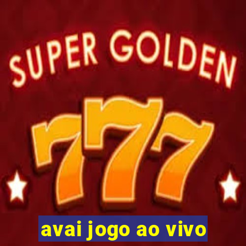 avai jogo ao vivo