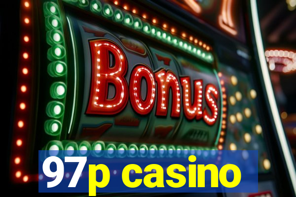 97p casino