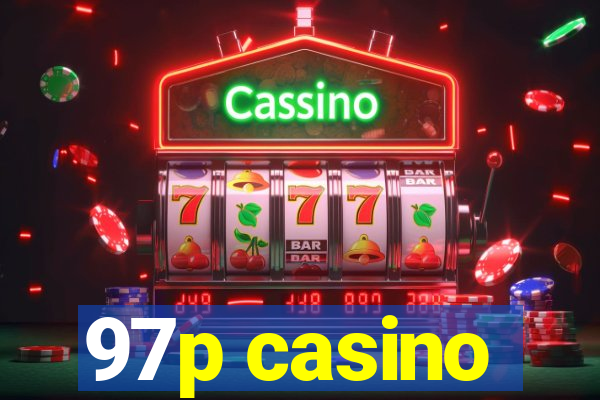 97p casino