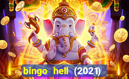 bingo hell (2021) movie wallpapers