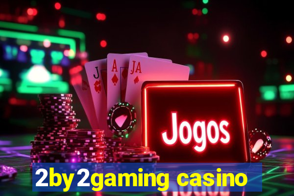 2by2gaming casino