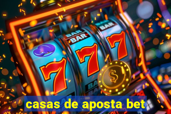 casas de aposta bet