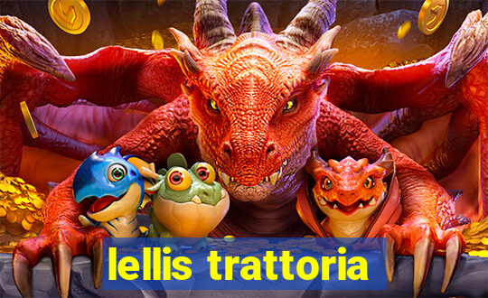 lellis trattoria