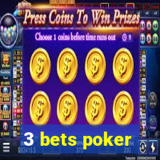 3 bets poker