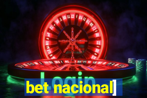 bet nacional]