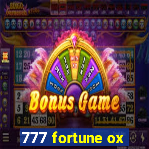 777 fortune ox