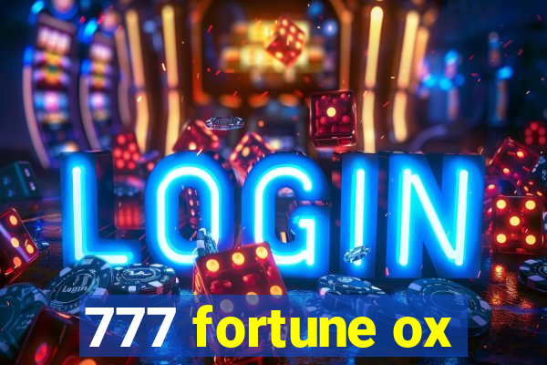 777 fortune ox