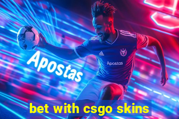 bet with csgo skins