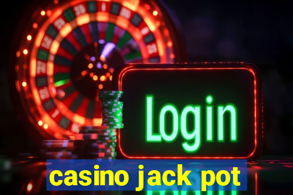 casino jack pot