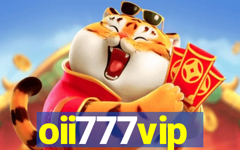 oii777vip