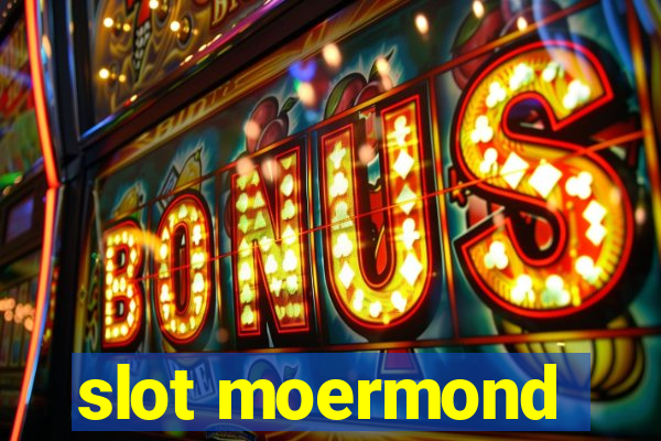 slot moermond