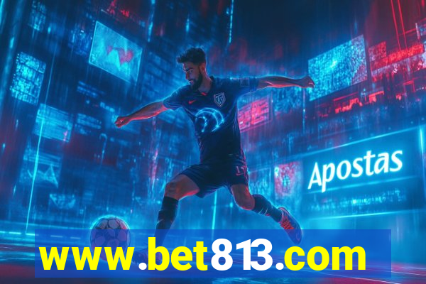 www.bet813.com