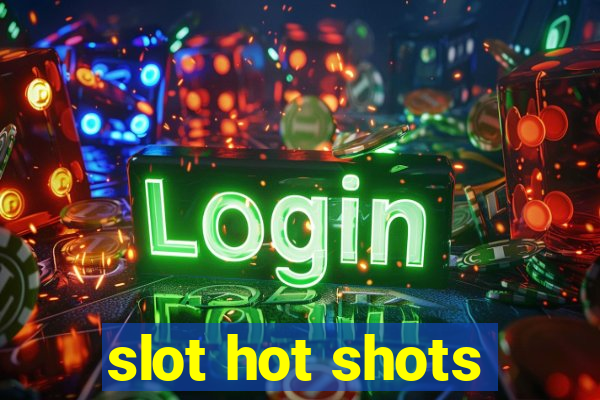 slot hot shots