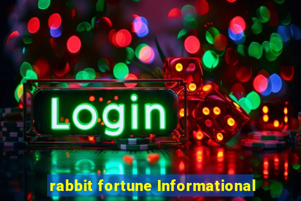 rabbit fortune Informational