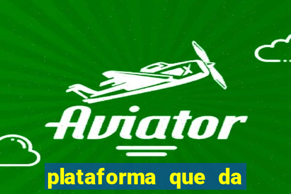 plataforma que da b?nus no cadastro sem depósito tigre