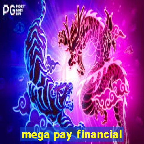 mega pay financial