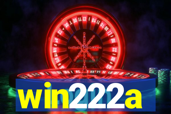 win222a