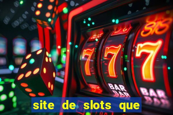 site de slots que pagam no cadastro