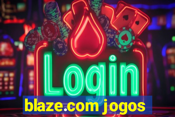 blaze.com jogos