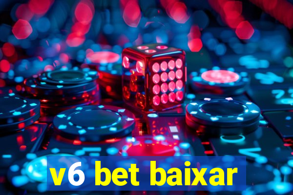 v6 bet baixar