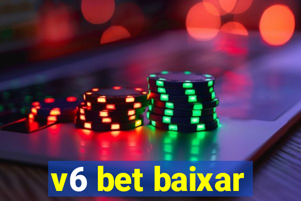 v6 bet baixar