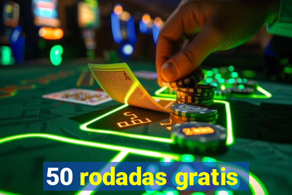 50 rodadas gratis