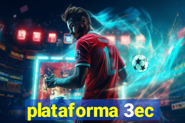 plataforma 3ec