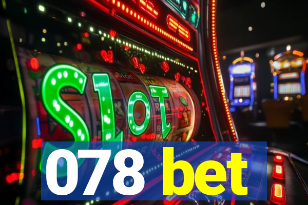 078 bet