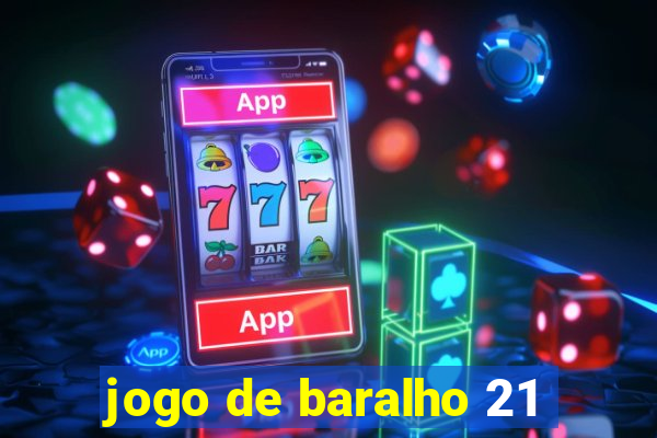 jogo de baralho 21