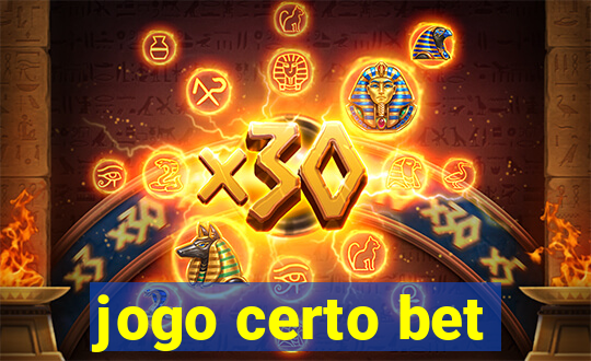 jogo certo bet