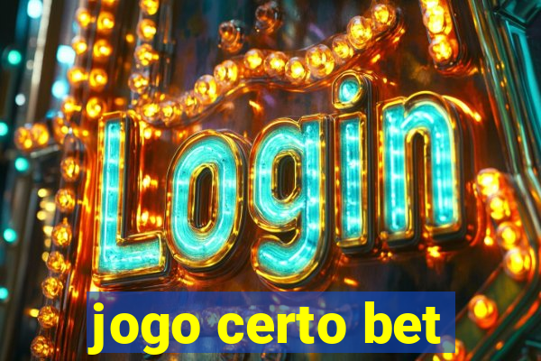 jogo certo bet