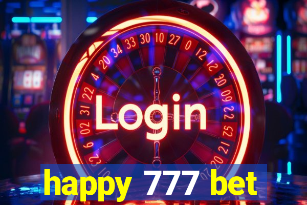 happy 777 bet