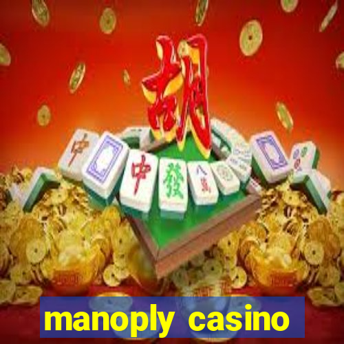 manoply casino