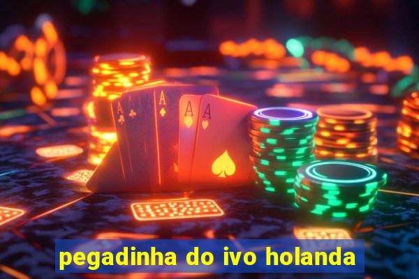 pegadinha do ivo holanda