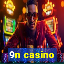 9n casino