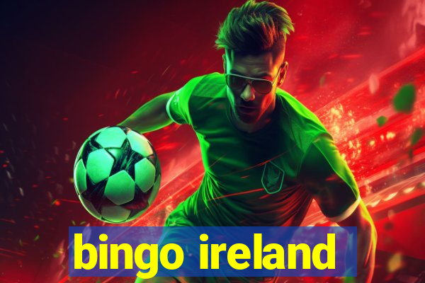 bingo ireland