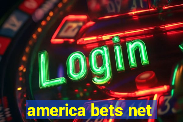 america bets net